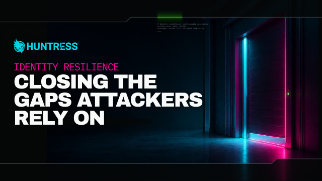 Closing the Gaps Attackers Rely On