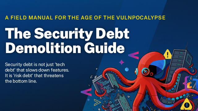 The Security Debt Demolition Guide